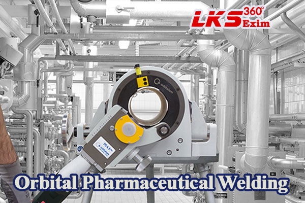 Orbital Welding For Pharmaceutical Tubing ( Orbital Pharmaceutical)